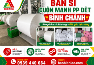 Bán sỉ cuộn manh PP dệt Bình Chánh