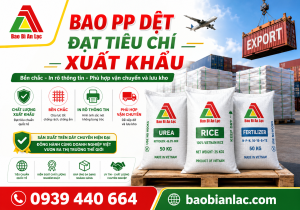 Bao PP dệt đạt tiêu chuẩn xuất khẩu