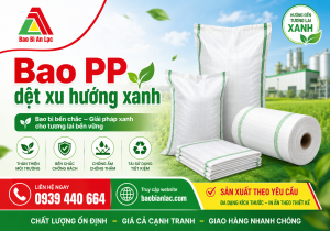 Bao PP dệt xu hướng xanh
