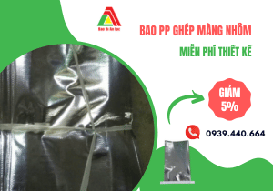Bao PP ghép màng nhôm