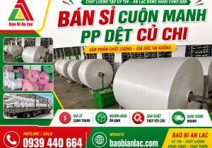 Bán sỉ cuộn manh PP dệt Củ Chi