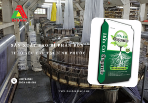 Sản xuất bao bì phân bón theo yêu cầu tại Bình Phước